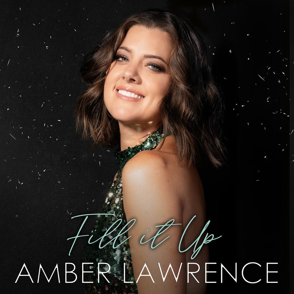 Album artwork for Fill It Up by Amber Lawrence