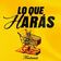 Lo Que Haras