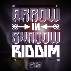 Cover of Arrow in Shadow Riddim