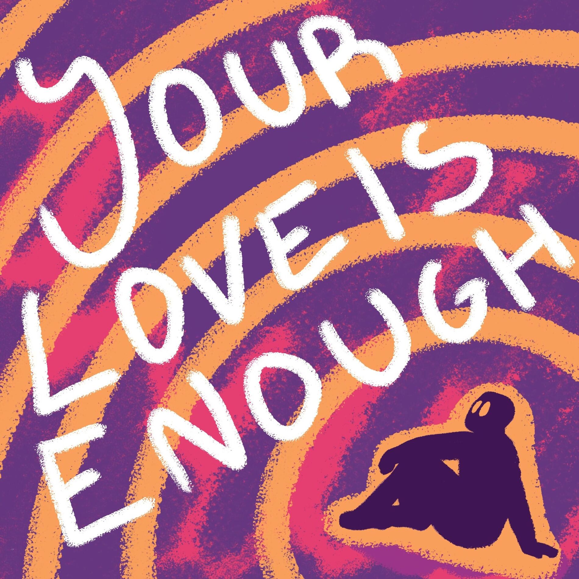 Album cover of Your love is enough (feat. elaine)