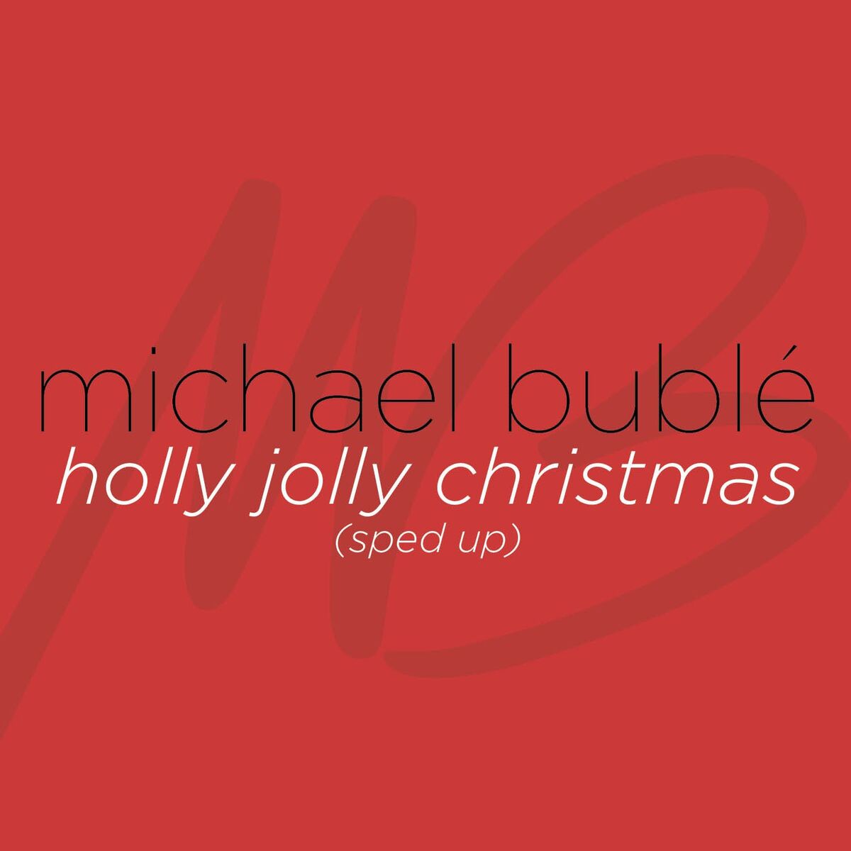 Album cover of Holly Jolly Christmas (Sped Up)
