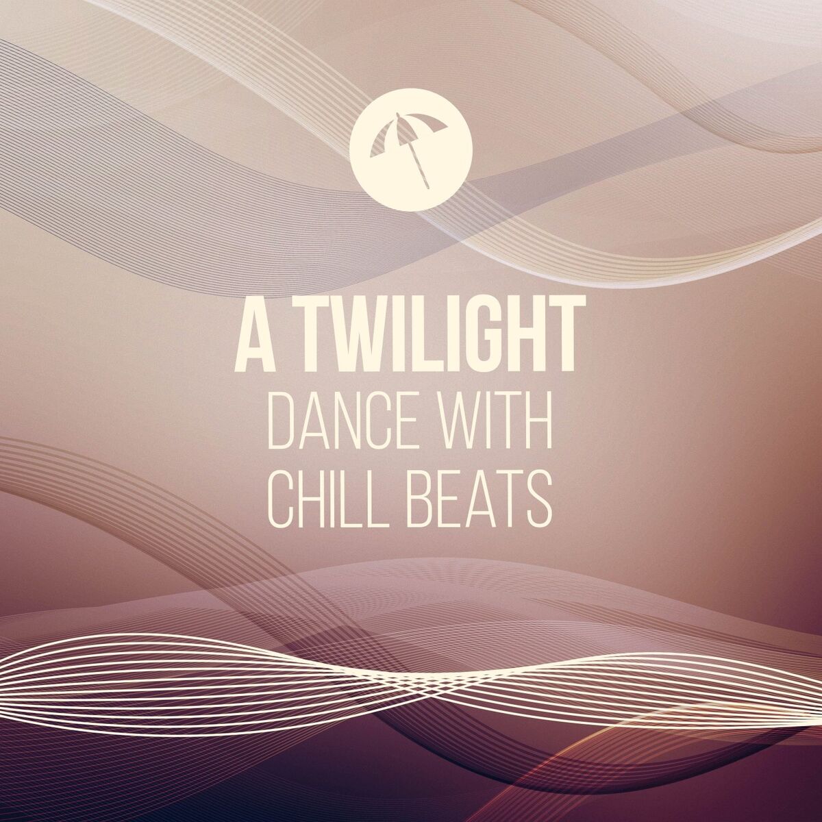 Album cover of A Twilight Dance with Chill Beats