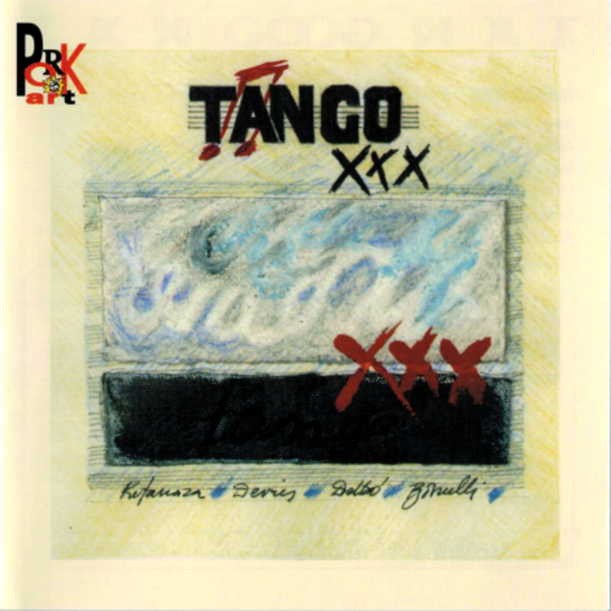 Tango Xxx Tango XXX Deezer 