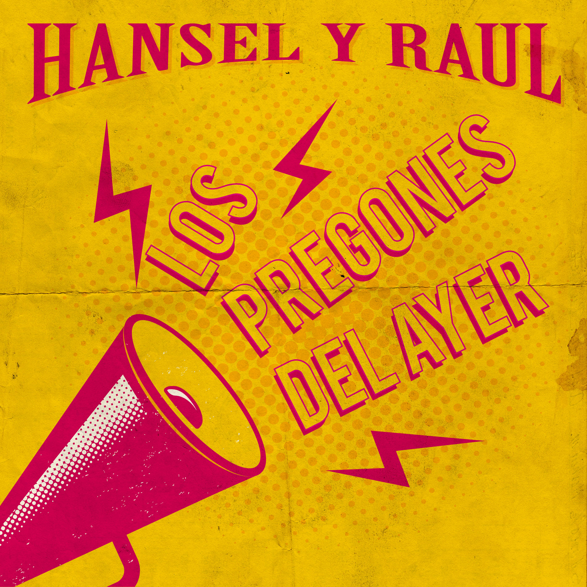 Album cover of Los Pregones del Ayer