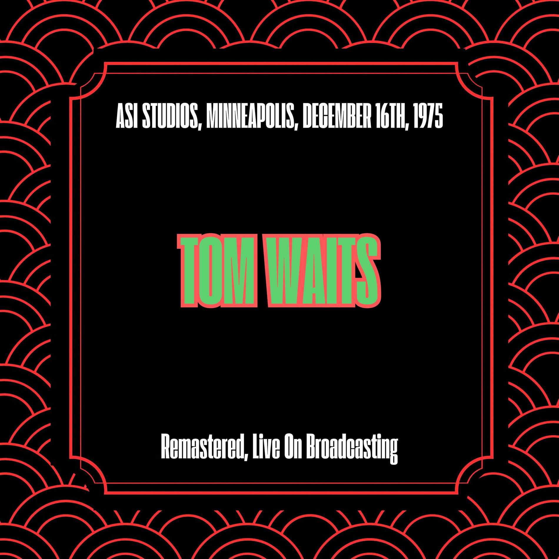 Album cover of Asi Studios, Minneapolis, December 16th, 1975 (Remastered, Live On Broadcasting)
