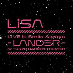 Cover of LiVE is Smile Always~LANDER~