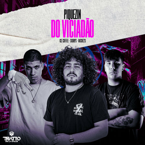 Piquezin Do Viciadão