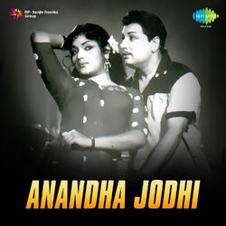 Cover of Anandha Jodhi (Original Motion Picture Soundtrack)