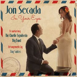 Cover of In Your Eyes (feat. The Charlie Sepulveda Big Band)