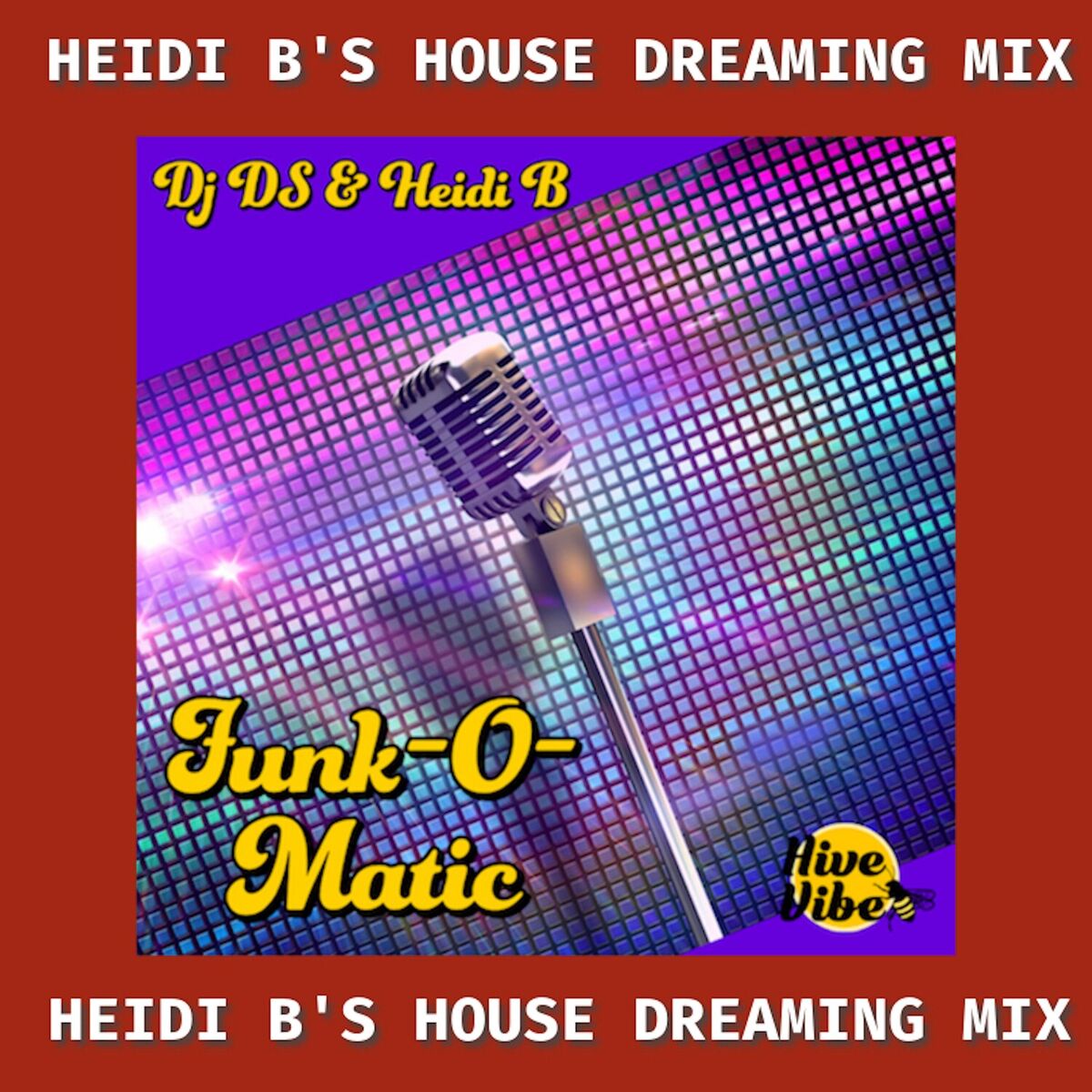 Album cover of Funk-O-Matic (Heidi B's House Dreaming Mix)