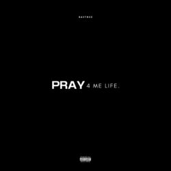 Cover of PRAY 4 ME LIFE