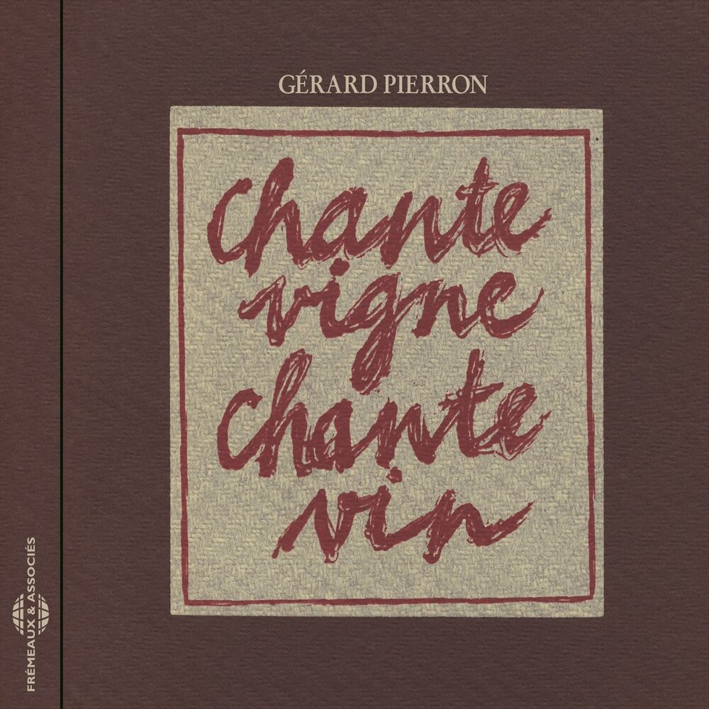 Picture of Chante vigne, chante vin