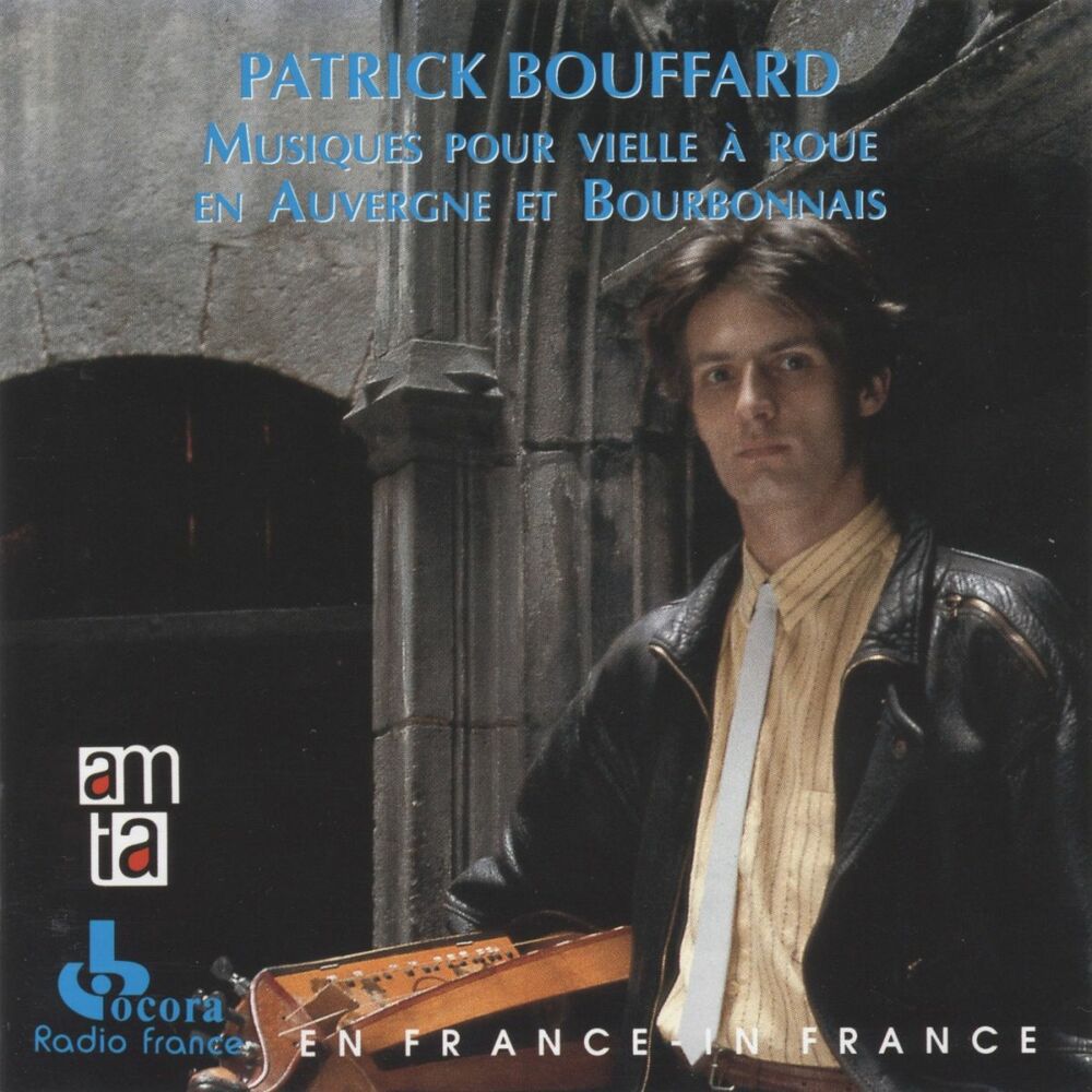 Picture of Musiques pour vielle à roue en Auvergne et Bourbonnais