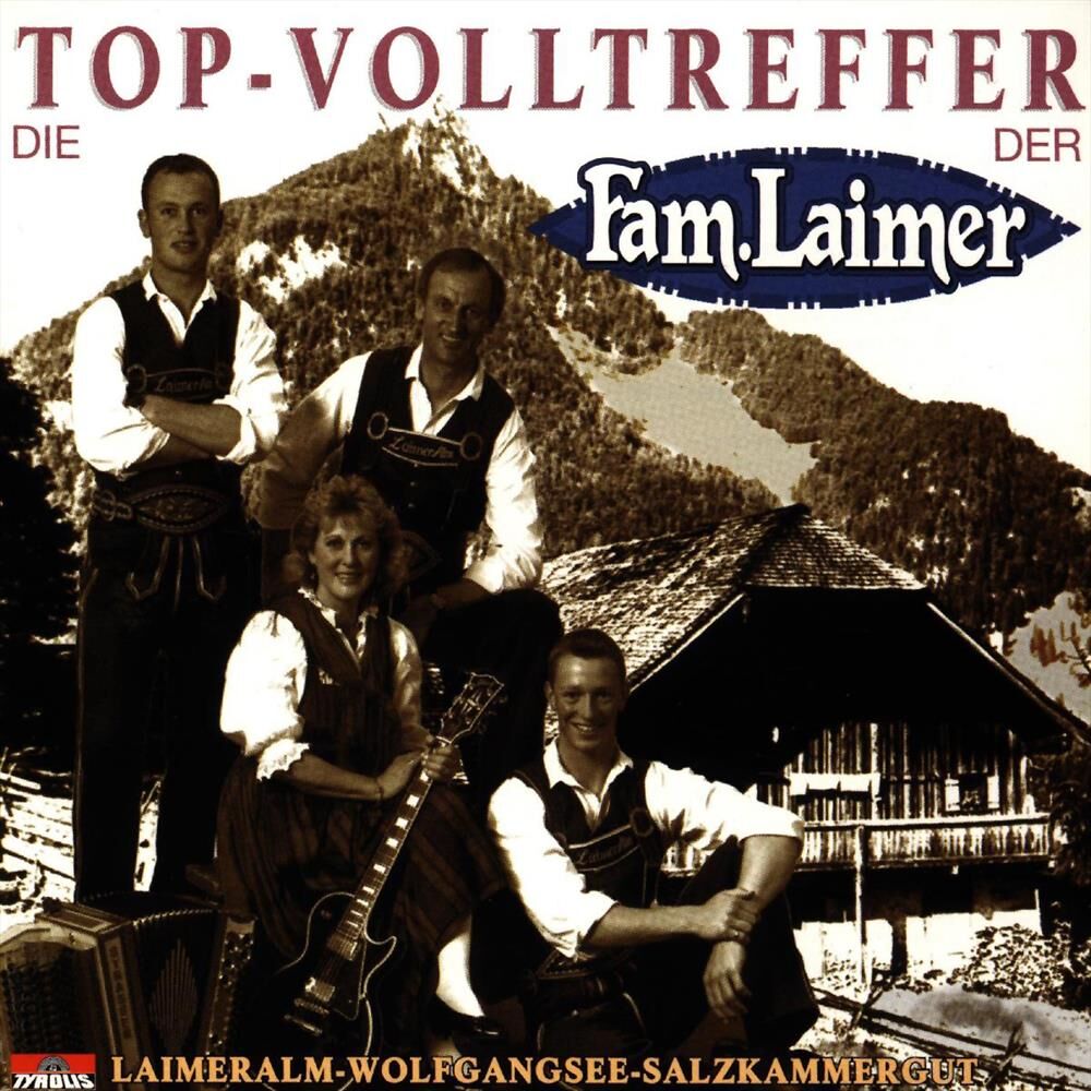 Picture of Die Topvolltreffer der Familie Laimer