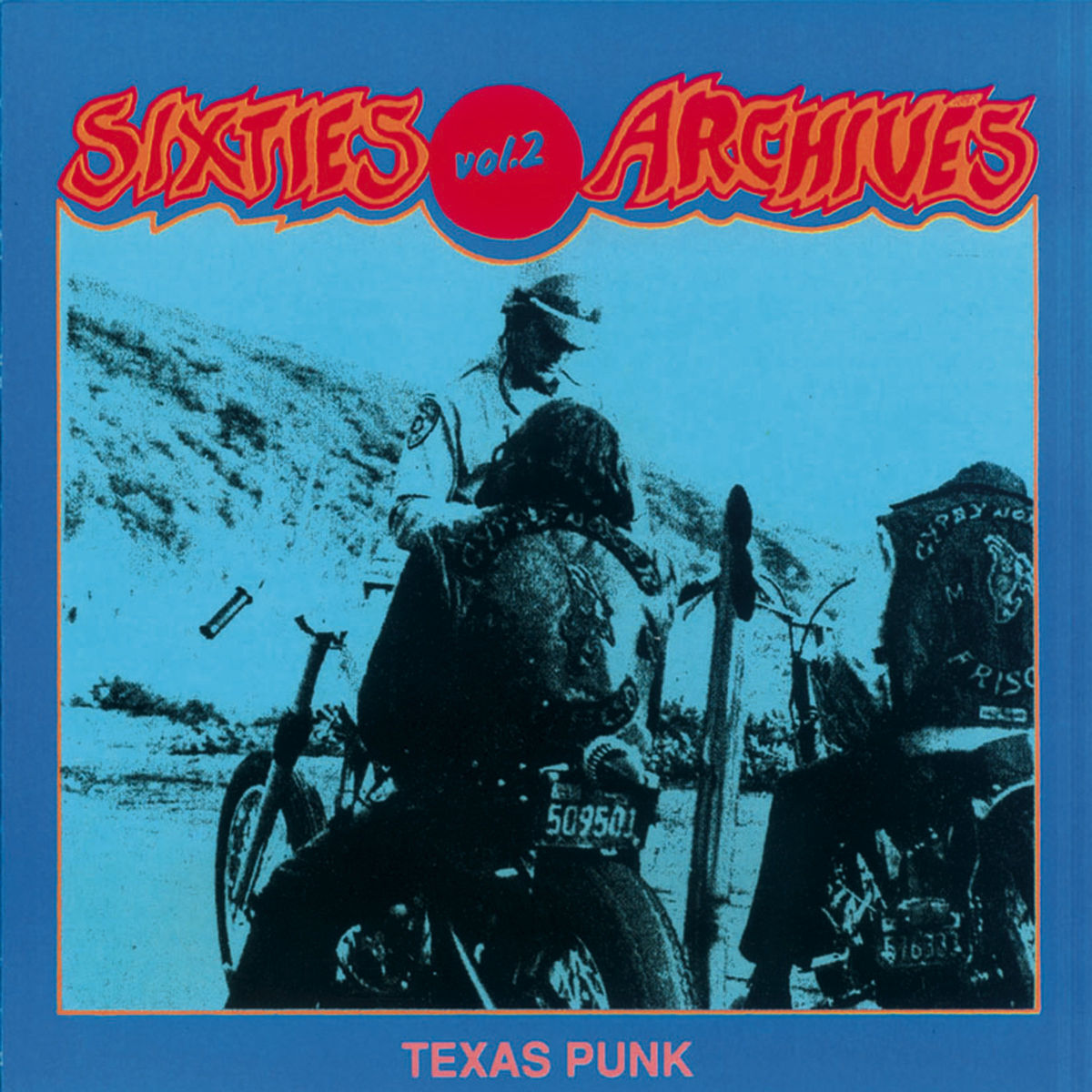 Album cover of Sixties Archives, Vol. 2: Texas Punk