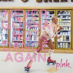 Cover of Never Gonna Not Dance Again