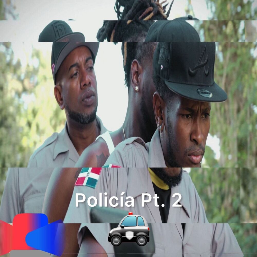 Picture of Policia, Pt. 2