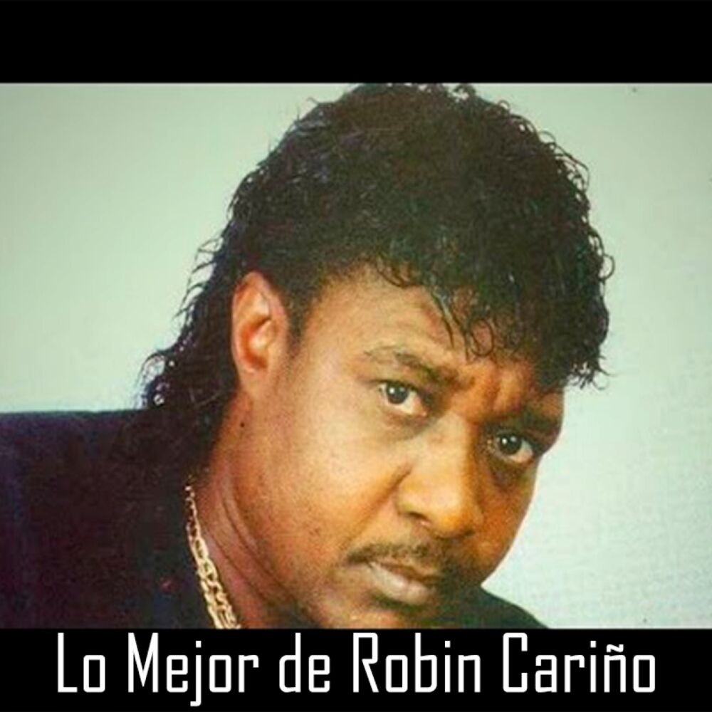 Picture of Lo Mejor de Robin Cariño