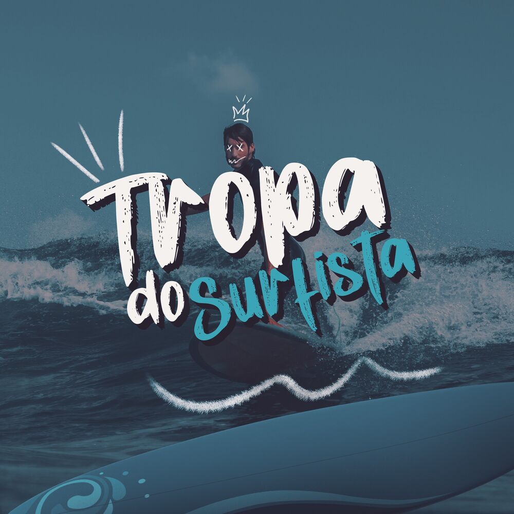 Picture of Tropa Do Surfista