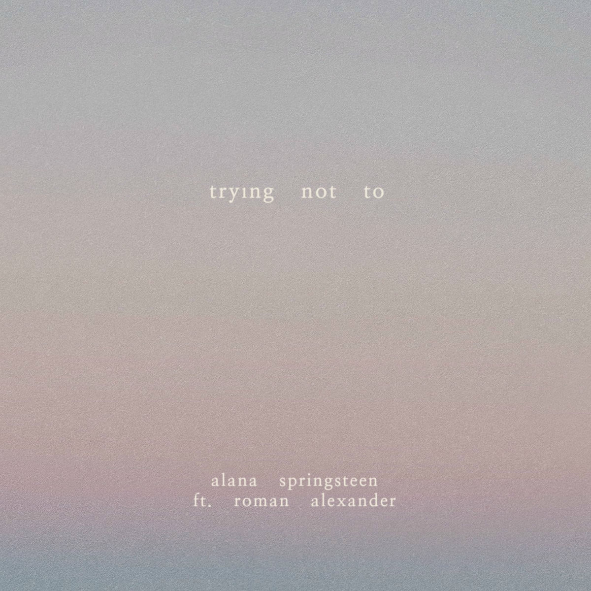 Album cover of Trying Not To