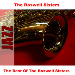 Cover of The Best Of The Boswell Sisters