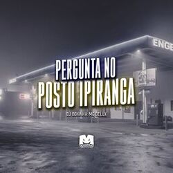 Cover of Pergunta no Posto Ipiranga