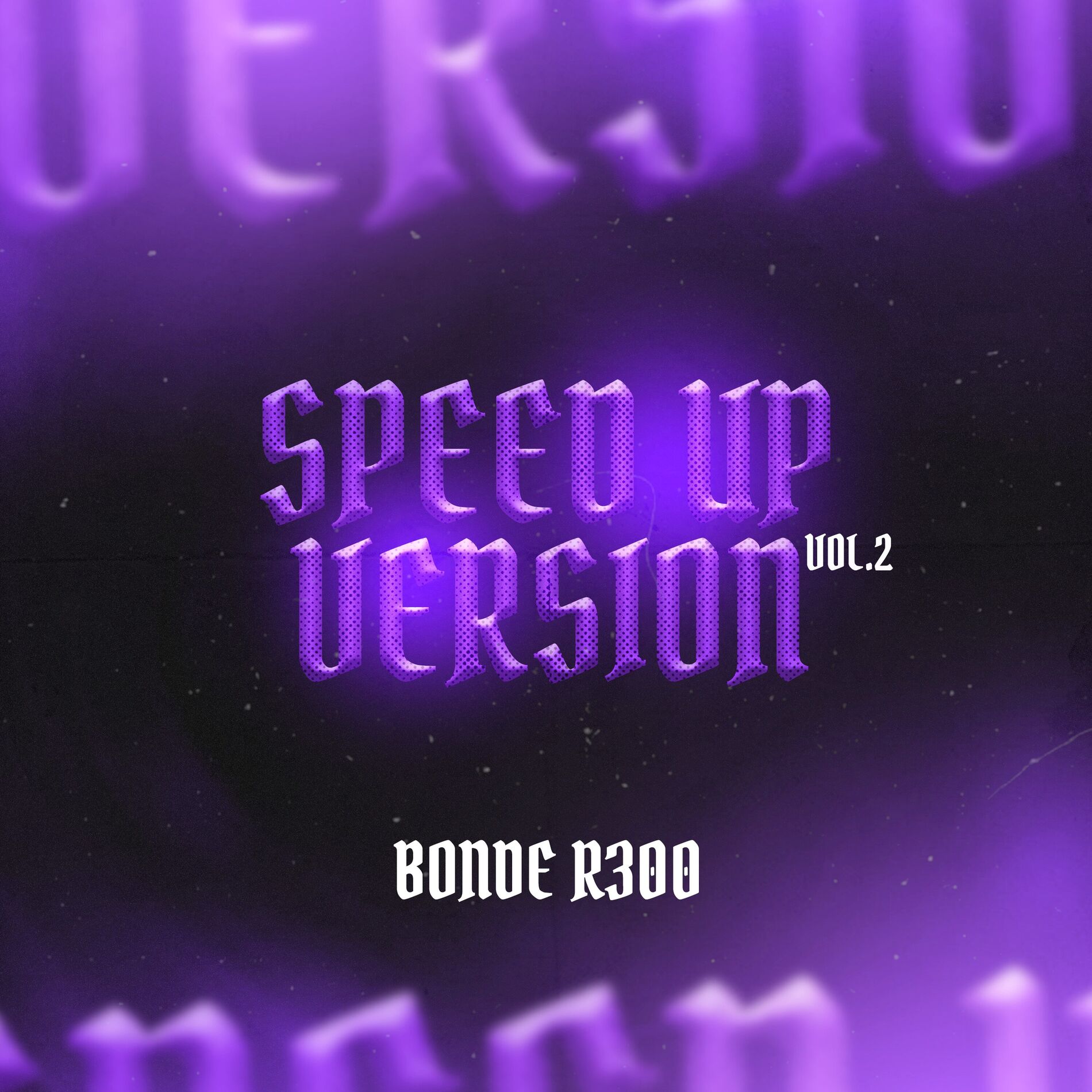 Album cover of Bonde R300, Vol. 2