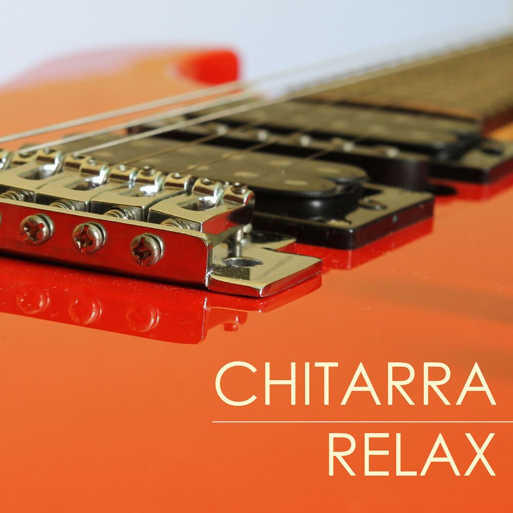Picture of Chitarra Relax - Musica Rilassante con Suoni della Natura per Rilassamento Profondo