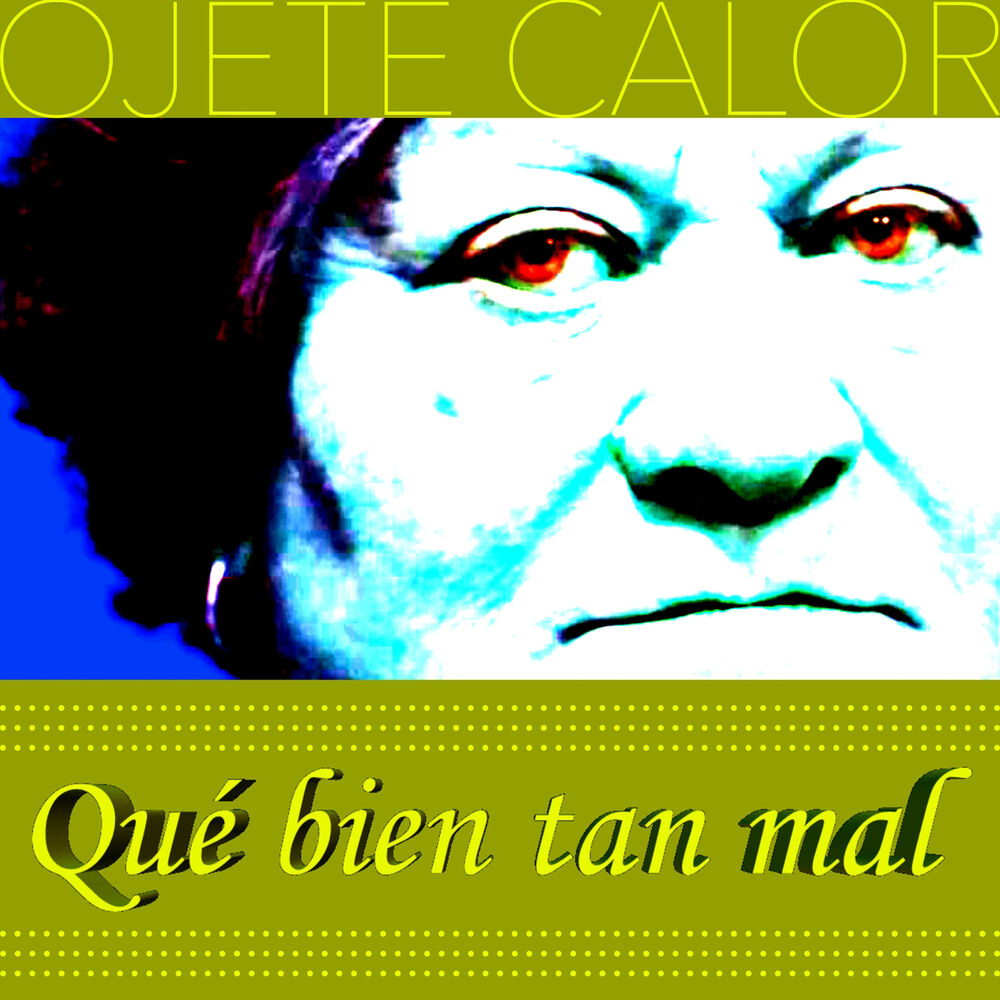 Picture of Qué Bien Tan Mal