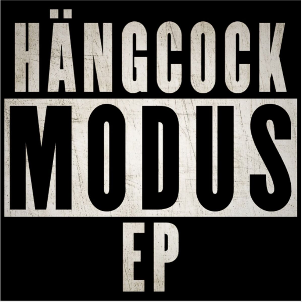 Album cover of Hängcockmodus EP