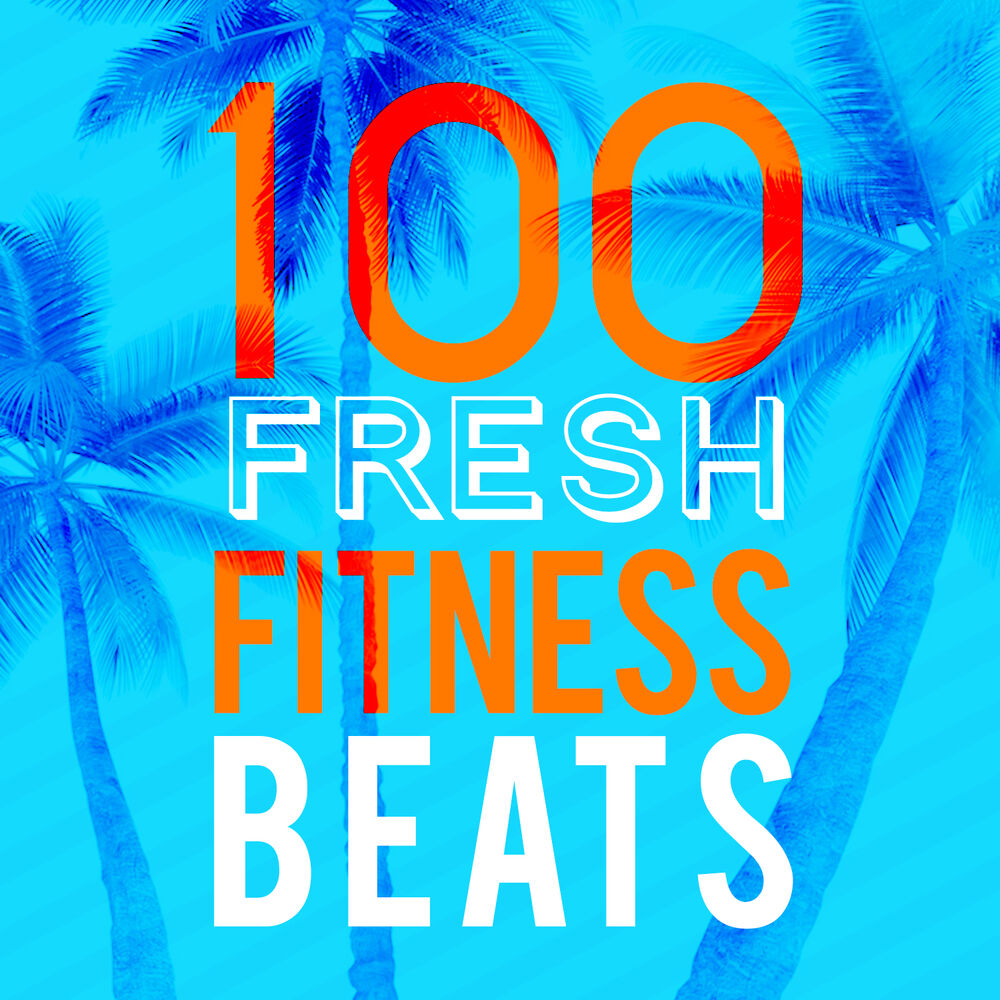 Picture of 100 Fresh Fitness Beats