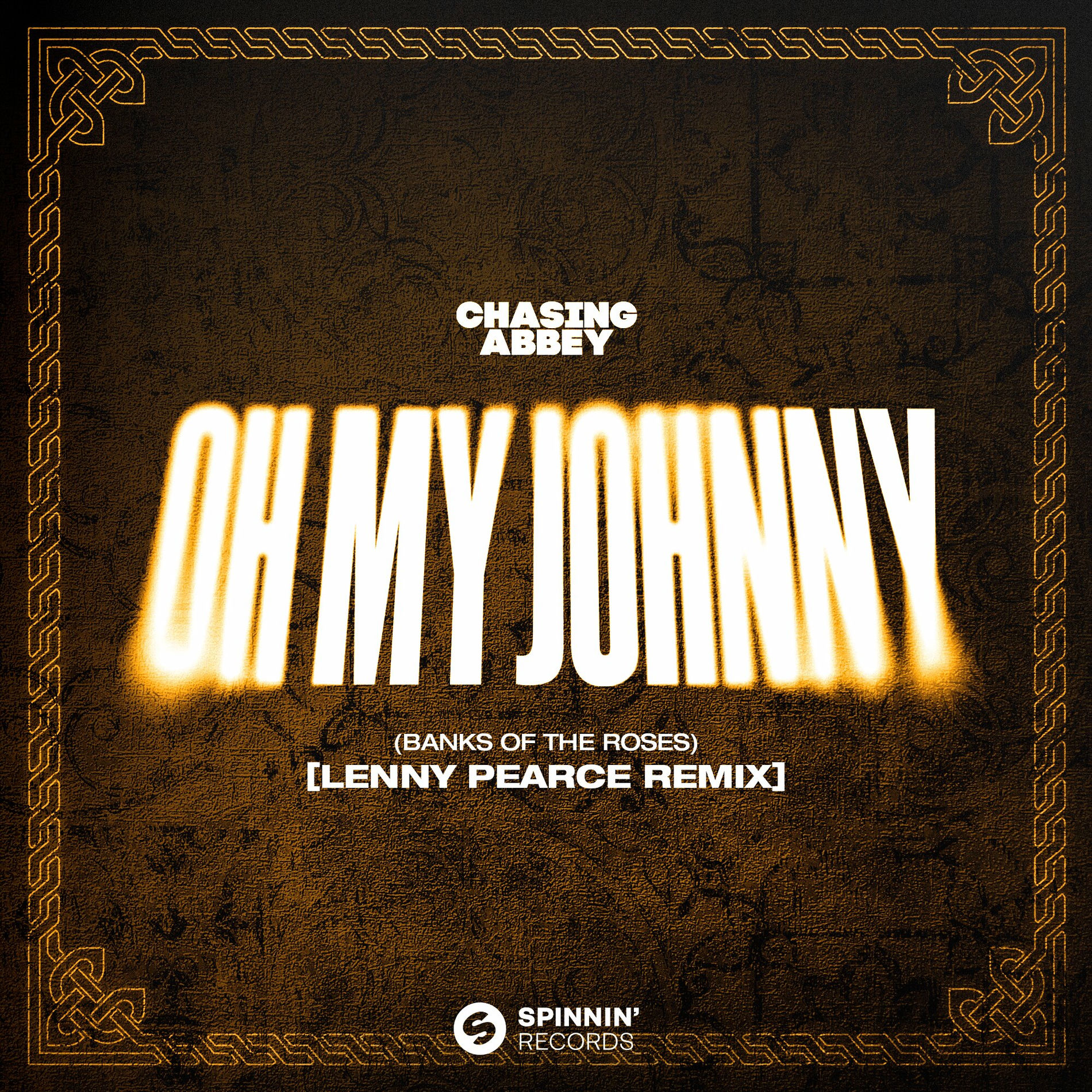 Album cover of Oh My Johnny (Banks Of The Roses) [Lenny Pearce Remix]