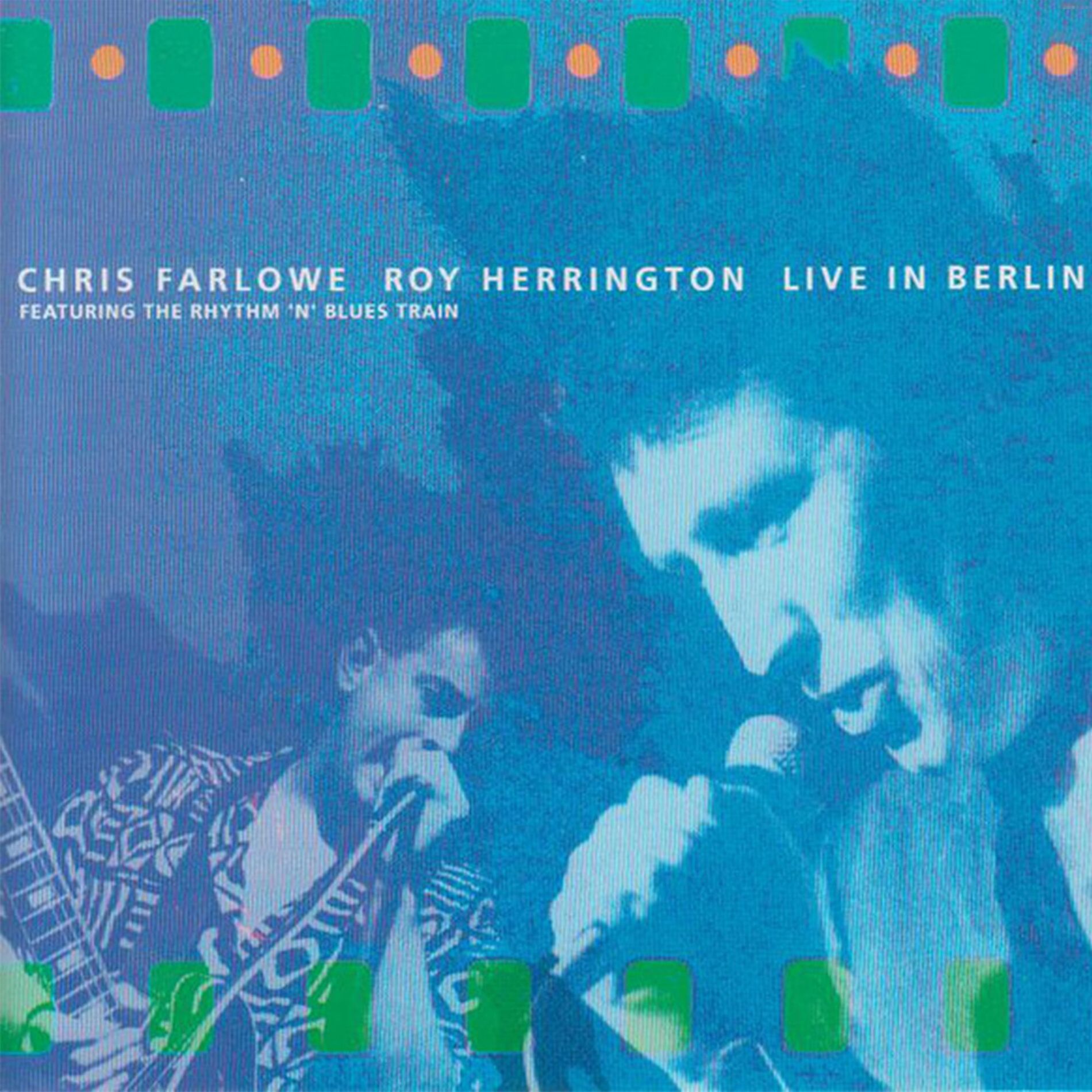 Album cover of Live In Berlin (feat. The Rhythm 'N' Blues Train)