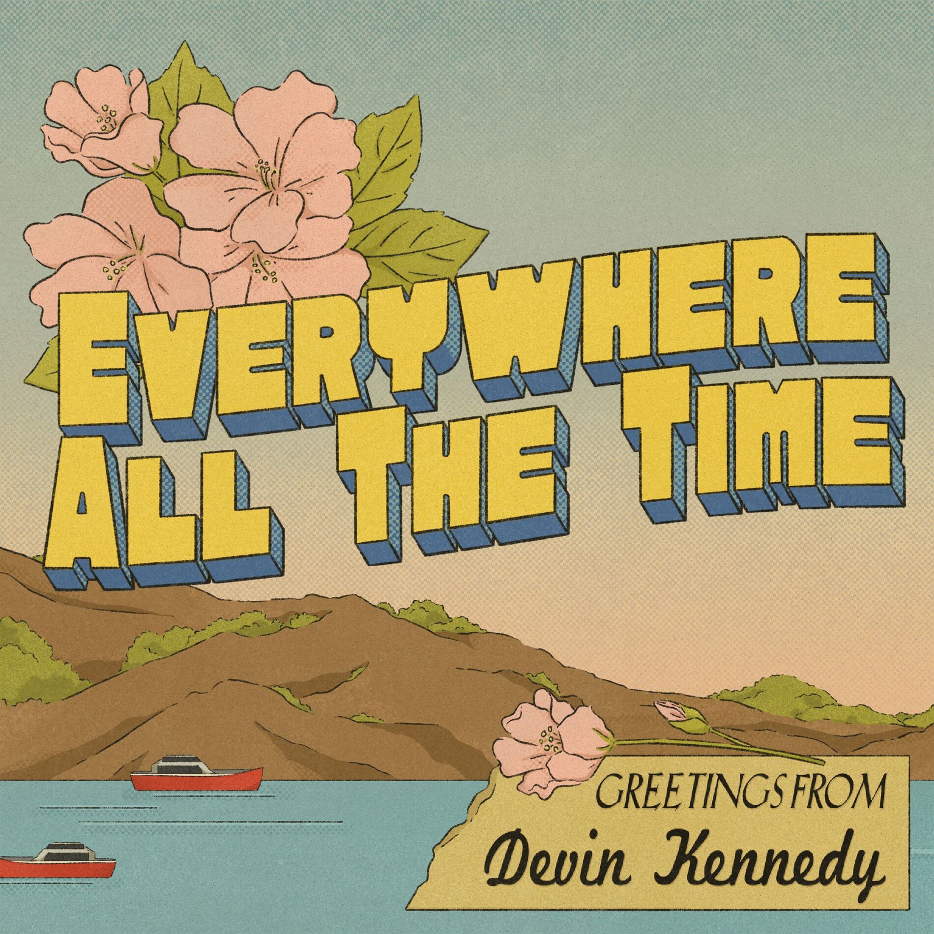 Album cover of Everywhere All the Time