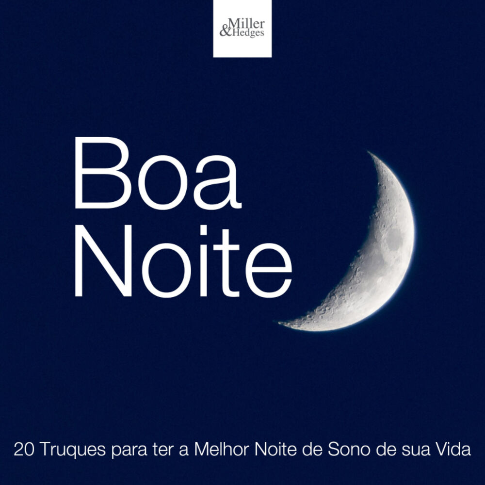 Picture of Boa Noite: 20 Truques para ter a Melhor Noite de Sono de sua Vida