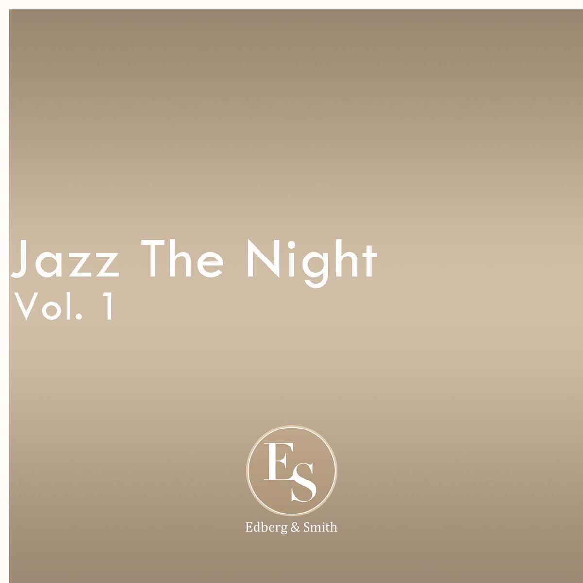 Album cover of Jazz The Night Vol 1