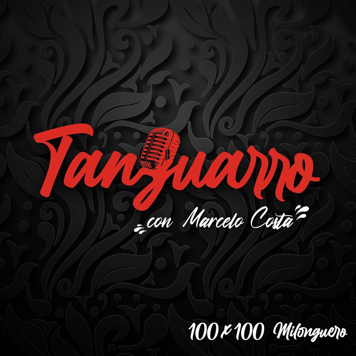 Album cover of 100 X 100 Milonguero