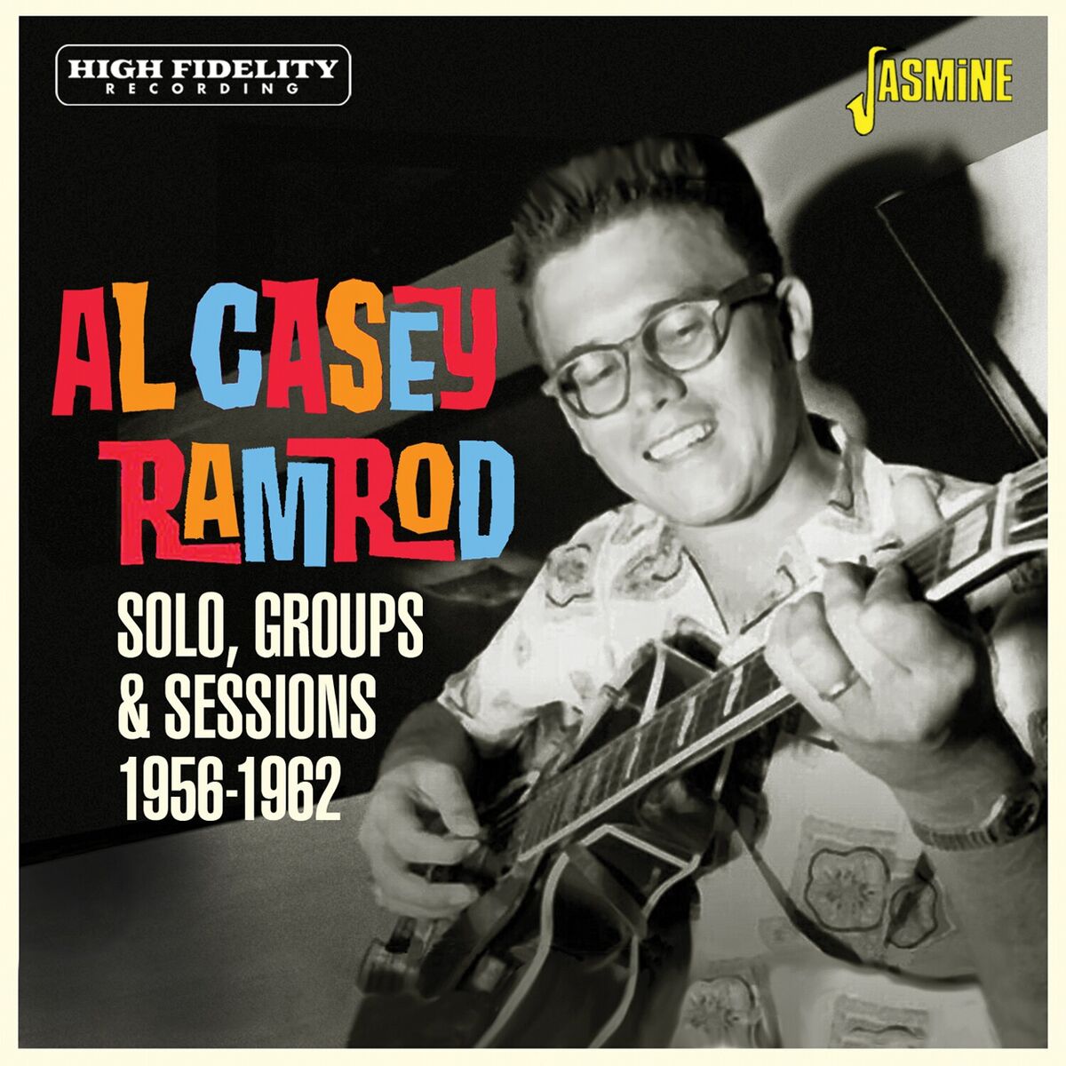 Album cover of Ramrod…. Solo, Groups & Sessions 1956-62