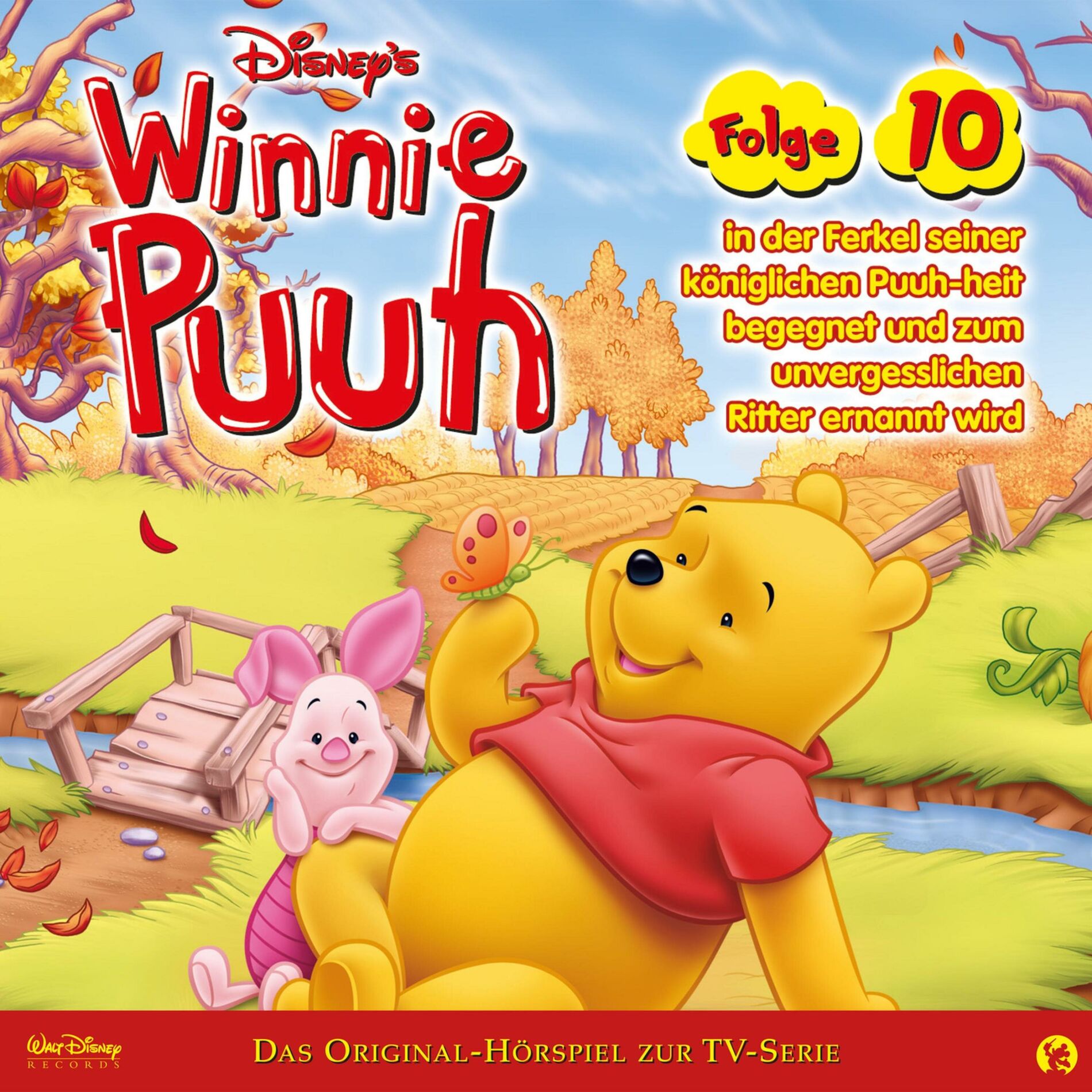 Album cover of 10: Winnie Puuh in der Ferkel seiner königlichen Puuh-heit begegnet und zum unvergesslichen Ritter ernannt wird (Hörspiel zur Disn