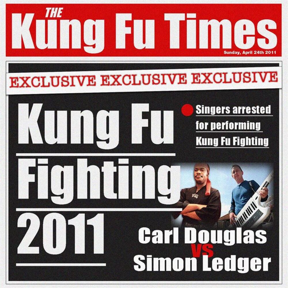 Picture of Kung Fu Fighting 2011 (Carl Douglas vs. Simon Ledger)