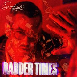 Cover of Badder Times (Deluxe)