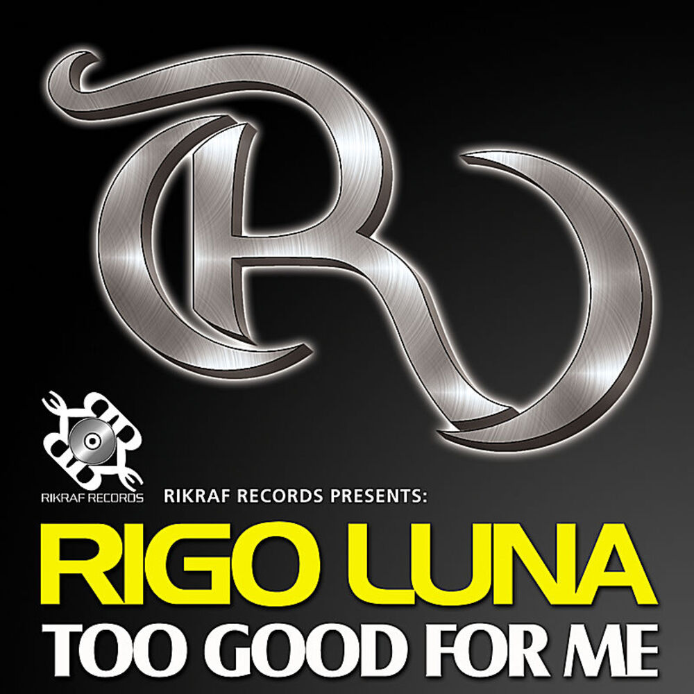 Picture of Too Good for Me - Single