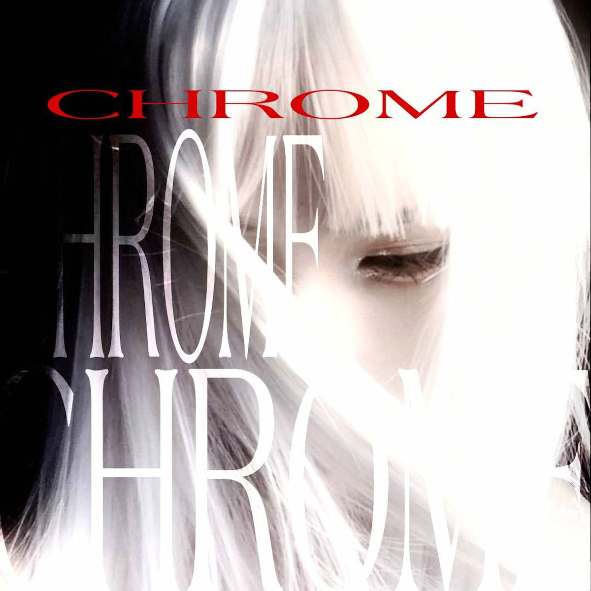 Album cover of CHROME
