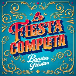 Cover of La Fiesta Completa