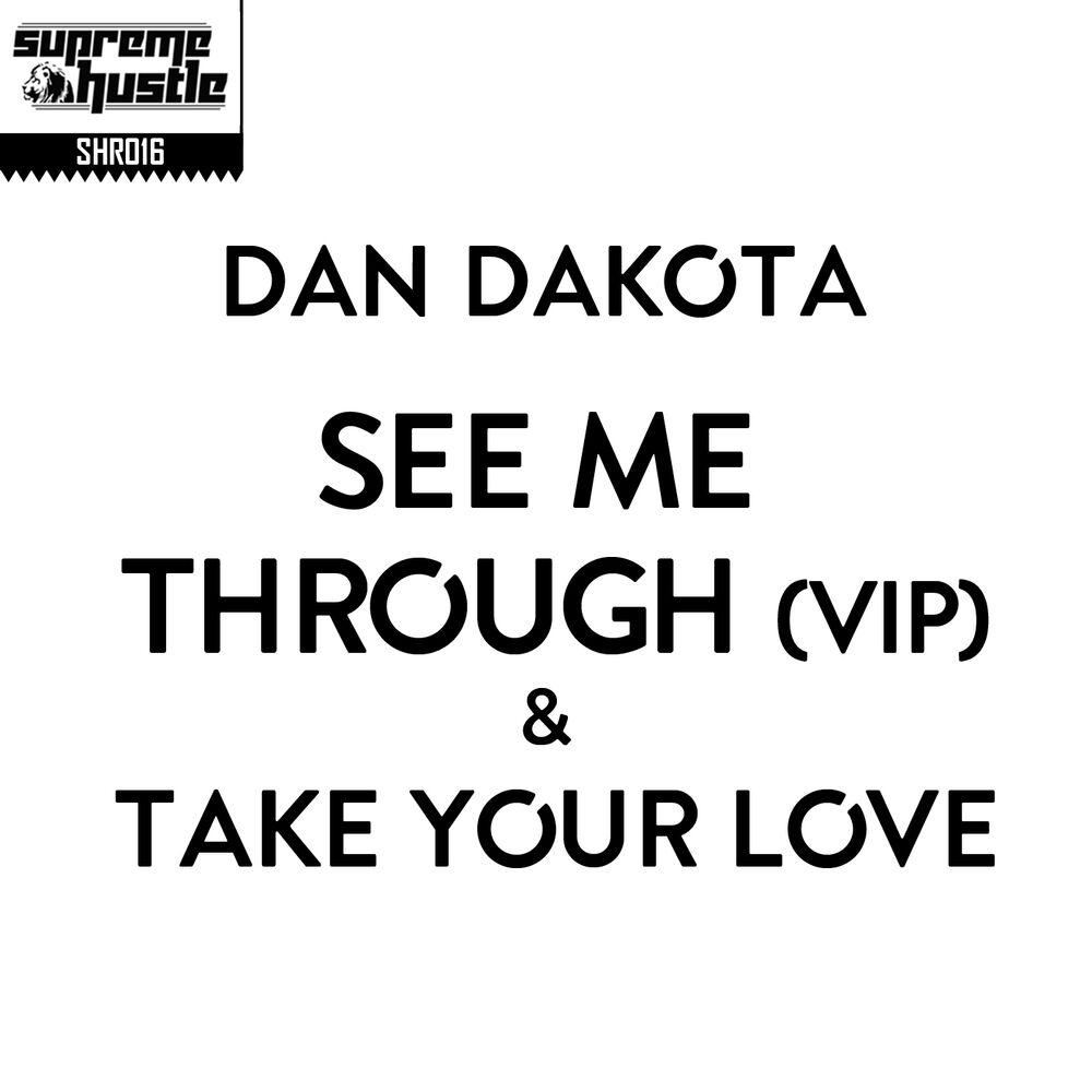 Picture of See Me Through (VIP) & Take Your Love