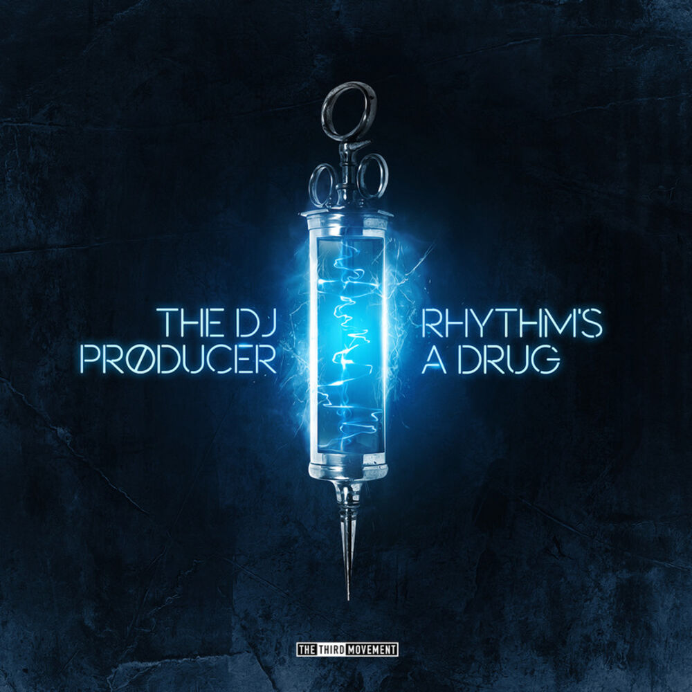Picture of Rhythm's A Drug