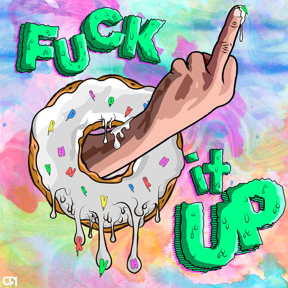 Picture of Fuck It Up