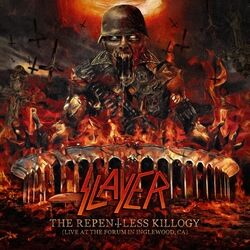 Cover of The Repentless Killogy (Live at the Forum in Inglewood, CA)