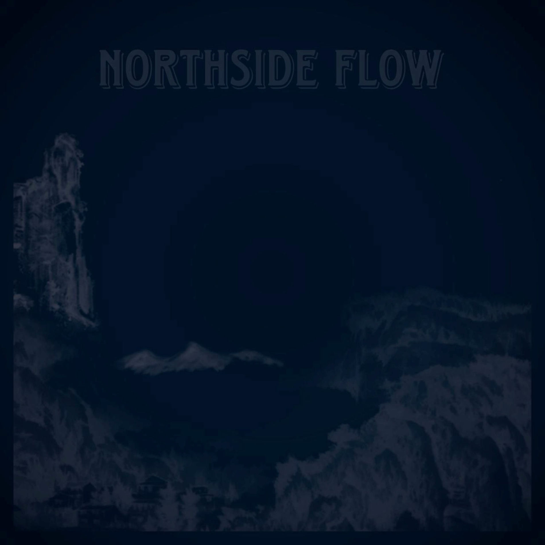 Album cover of NORTHSIDE FLOW