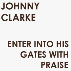 Cover of Enter into His Gates with Praise